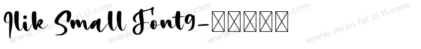 Ilik Small Font9字体转换